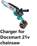 Ac Adapter Battery Charger For All 21V Docsmart Cordless Chainsaw. Fixed Price $14.25.
