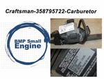 Carburetor For Craftsman 358795722 358.795722 Trimmer. Fixed Price $29.99.