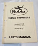 Robin Hedge Trimmer Model HT01T HT02T Parts Manual Original Oem Illustrated 1987. Fixed Price $19.95.