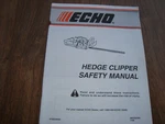 Echo Shaft Hedge Clipper Attachment Safety Manual Bwio. Fixed Price $5.00.